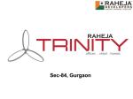 Raheja-Trinity-Sector-84-Gurgaon